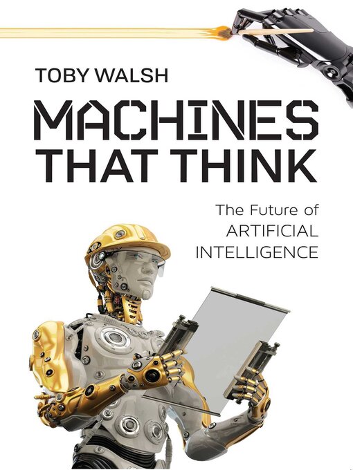 Title details for Machines That Think by Toby Walsh - Available